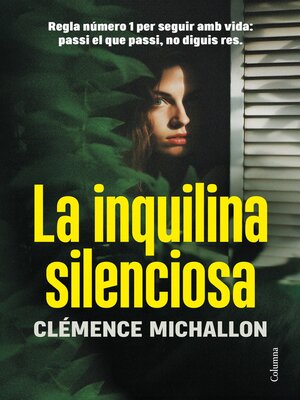 cover image of La inquilina silenciosa